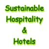 Sustainable Hospitality & Hotels
